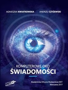 Obrazek Komputerowe oko świadomości