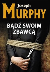 Obrazek Bądź swoim zbawcą