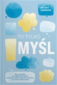 Zobacz : To tylko m... - Amy Johnson