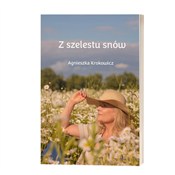 Z szelestu... - Agnieszka Krokowicz -  books in polish 
