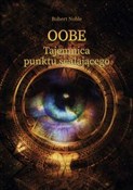 Polska książka : OOBE Tajem... - Robert Noble