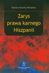 Obrazek Zarys prawa karnego Hiszpanii