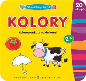 Obrazek Maluszkowy świat Kolory Kolorowanka z naklejkami 2+