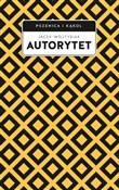 Autorytet - Jacek Wojtysiak -  Polish Bookstore 