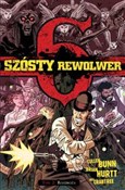 Zobacz : Szósty Rew... - Cullen Bunn, Brian Hurtt, Bill Crabtree