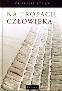 Obrazek Na tropach człowieka