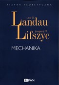 Polska książka : Mechanika - Lew D. Landau, Jewgienij M. Lifszyc