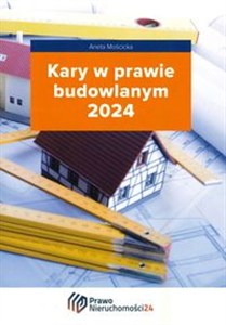 Obrazek Kary w prawie budowlanym 2024