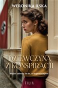 Dziewczyna... - Weronika Ilska -  Polish Bookstore 