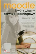 Książka : Moodle Stw... - Waldemar Howil