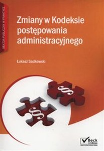 Obrazek Zmiany w kodeksie postępowania administracyjnego + CD