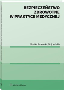 Obrazek Bezpieczeństwo zdrowotne w praktyce medycznej