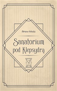 Obrazek Sanatorium pod Klepsydrą