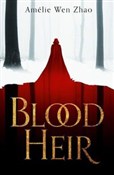 Blood Heir... - Zhao Amelie Wen -  books in polish 
