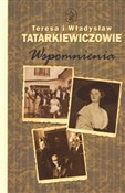 Wspomnieni... - Władysław Tatarkiewicz, Teresa Tatarkiewicz -  Książka z wysyłką do UK