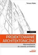 Projektowa... - Tomasz Malec -  books in polish 