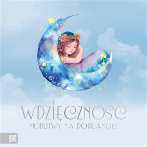 Obrazek Wdzięczność Modlitwy na dobranoc