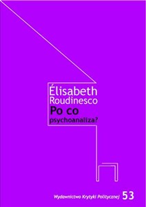 Obrazek Po co psychoanaliza?
