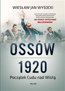 Obrazek Ossów 1920 Początek Cudu nad Wisłą