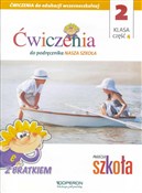 Zobacz : Nasza Szko... - Opracowanie Zbiorowe