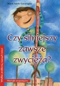Obrazek Czy silniejszy zawsze zwycięża