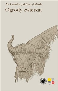 Obrazek Ogrody zwierząt. Staropolskie zwierzyńce i menażerie