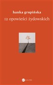 12 opowieś... - Hanka Grupińska - Ksiegarnia w UK