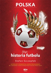 Obrazek Moja historia futbolu. Tom 2 - Polska