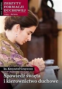 Obrazek Zeszyty Formacji Duchowej nr 82 Spowiedź święta...