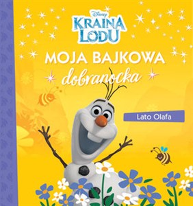 Picture of Moja bajkowa dobranocka. Lato Olafa. Disney Kraina Lodu