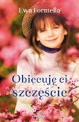 Obiecuję c... - Ewa Formella -  foreign books in polish 