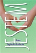 Jestem - Anna Sępińska-Radecka -  Książka z wysyłką do UK