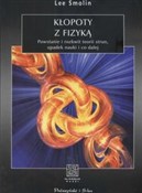 Kłopoty z ... - Lee Smolin -  foreign books in polish 