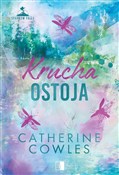Książka : Krucha ost... - Catherine Cowles