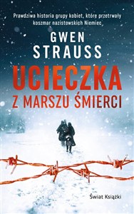 Obrazek Ucieczka z marszu śmierci (wydanie pocketowe)