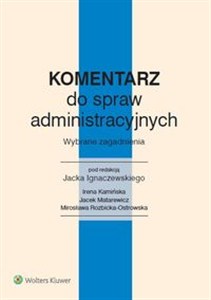 Obrazek Komentarz do spraw administracyjnych Wybrane zagadnienia
