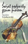Świat podp... - Stanisław Grabowski -  Książka z wysyłką do UK