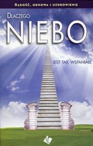 Obrazek Dlaczego Niebo jest tak wspaniałe