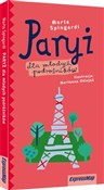 Paryż dla ... - Marta Spingardi - Ksiegarnia w UK
