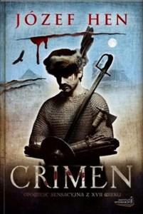 Obrazek Crimen Opowieść sensacyjna z XVII wieku
