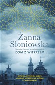 Dom z witr... - Żanna Słoniowska - Ksiegarnia w UK