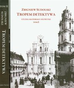 Picture of Tropem detektywa Tom 1-2 Studia Materiały Sylwetki