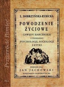 Obrazek Powodzenie życiowe Gawędy harcerskie z dziedziny psychologii, socjologji i etyki