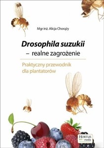 Obrazek Drosophila suzukii. Realne zagrożenie HORTPRESS