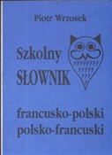 Szkolny sł... - Piotr Wrzosek -  foreign books in polish 
