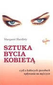Książka : Sztuka byc... - Margaret Hardisty