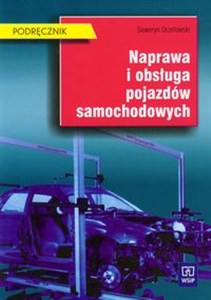 Obrazek Naprawa i obsługa pojazdów samochodowych podręcznik