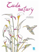 Cuda natur... - Opracowanie Zbiorowe -  Polish Bookstore 