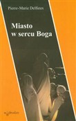 Książka : Miasto w s... - Pierre-Marie Delfieux
