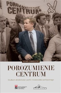 Obrazek Porozumienie Centrum. Studium działalności...